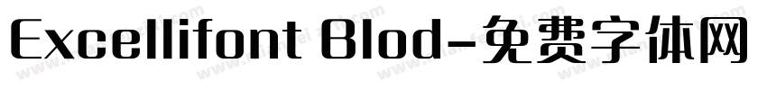 Excellifont Blod字体转换